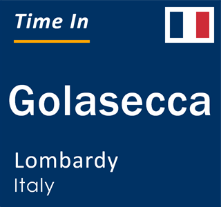 Current local time in Golasecca, Lombardy, Italy