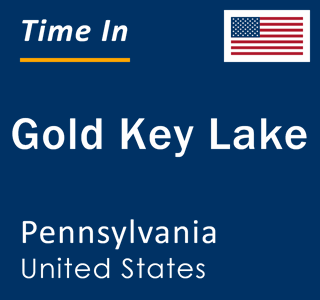 Current local time in Gold Key Lake, Pennsylvania, United States