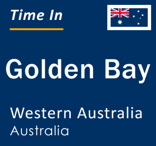 Current local time in Golden Bay, Western Australia, Australia