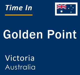 Current local time in Golden Point, Victoria, Australia