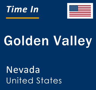 Current local time in Golden Valley, Nevada, United States