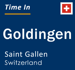 Current local time in Goldingen, Saint Gallen, Switzerland