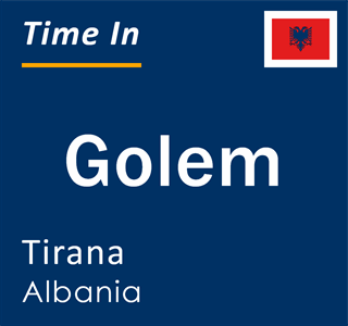 Current local time in Golem, Tirana, Albania