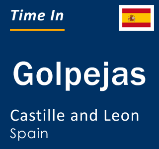 Current local time in Golpejas, Castille and Leon, Spain