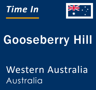 Current local time in Gooseberry Hill, Western Australia, Australia