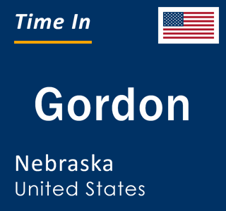 Current local time in Gordon, Nebraska, United States