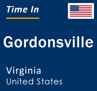 Current local time in Gordonsville, Virginia, United States