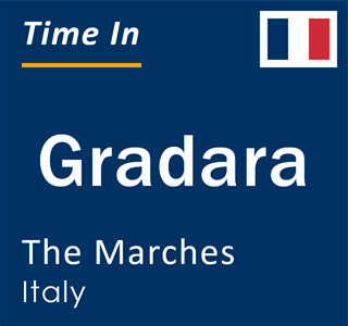 Current local time in Gradara, The Marches, Italy