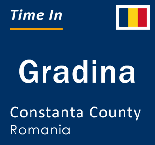 Current local time in Gradina, Constanta County, Romania