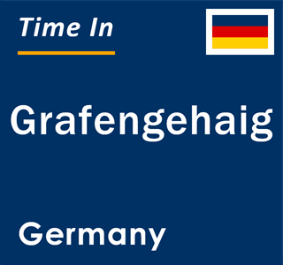 Current local time in Grafengehaig, Germany