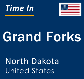 Current time in Grand Forks, North Dakota, United States
