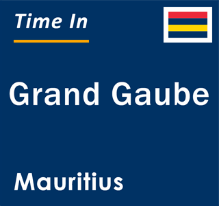 Current local time in Grand Gaube, Mauritius