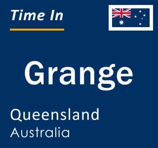 Current local time in Grange, Queensland, Australia