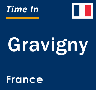 Current local time in Gravigny, France