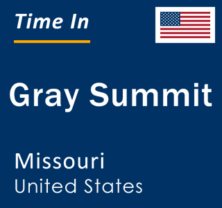 Current local time in Gray Summit, Missouri, United States