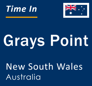 Current local time in Grays Point, New South Wales, Australia
