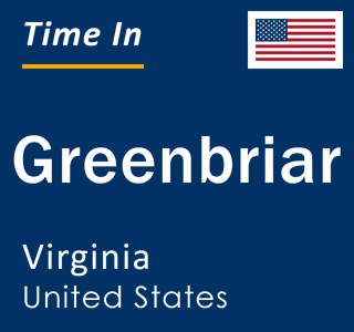 Current local time in Greenbriar, Virginia, United States