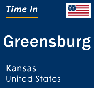 Current local time in Greensburg, Kansas, United States