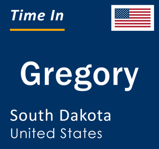 Current local time in Gregory, South Dakota, United States