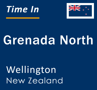 Current local time in Grenada North, Wellington, New Zealand