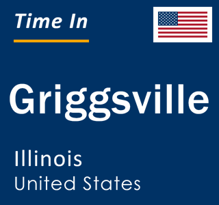 Current local time in Griggsville, Illinois, United States