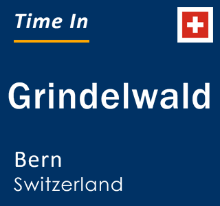 Current time in Grindelwald, Bern, Switzerland