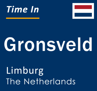 Current local time in Gronsveld, Limburg, The Netherlands