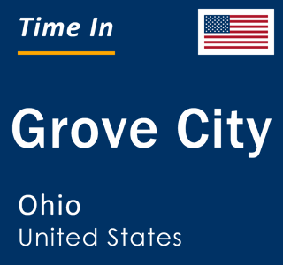Current local time in Grove City, Ohio, United States