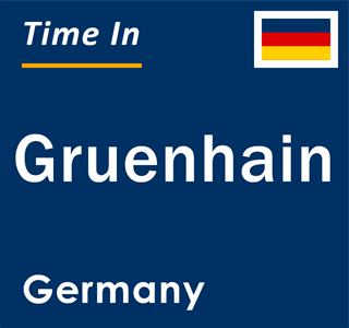 Current local time in Gruenhain, Germany