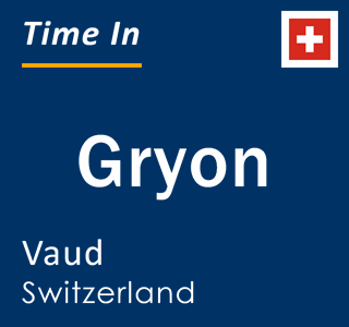 Current local time in Gryon, Vaud, Switzerland