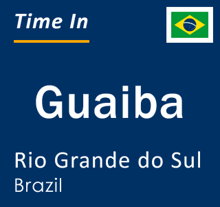 Current local time in Guaiba, Rio Grande do Sul, Brazil