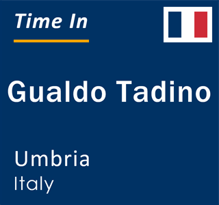 Current local time in Gualdo Tadino, Umbria, Italy