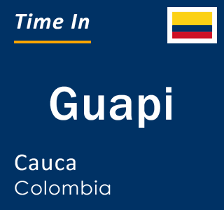 Current local time in Guapi, Cauca, Colombia