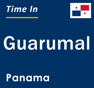 Current local time in Guarumal, Panama