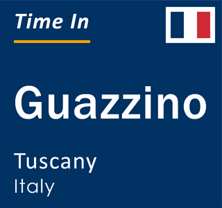 Current local time in Guazzino, Tuscany, Italy