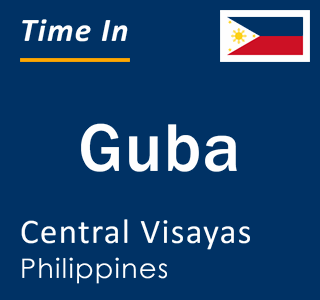 Current local time in Guba, Central Visayas, Philippines