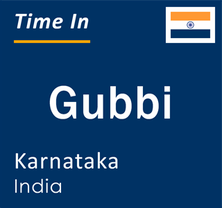 Current local time in Gubbi, Karnataka, India