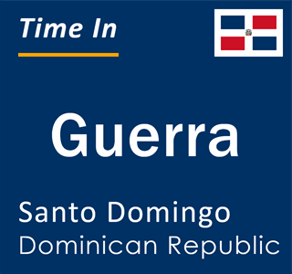 Current time in Guerra, Santo Domingo, Dominican Republic
