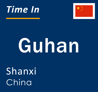 Current local time in Guhan, Shanxi, China