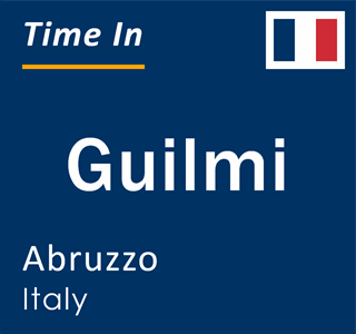 Current local time in Guilmi, Abruzzo, Italy