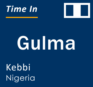Current local time in Gulma, Kebbi, Nigeria