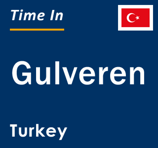 Current local time in Gulveren, Turkey