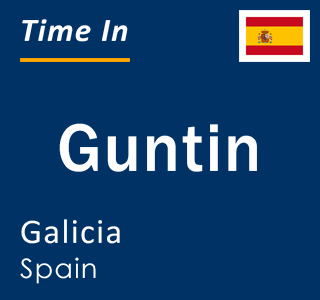 Current local time in Guntin, Galicia, Spain