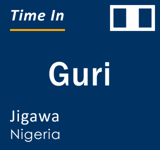 Current local time in Guri, Jigawa, Nigeria