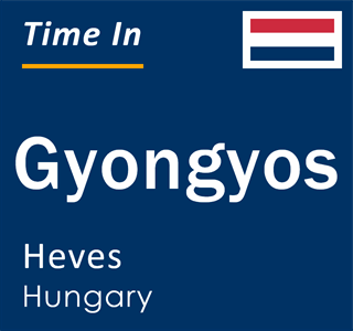 Current local time in Gyongyos, Heves, Hungary