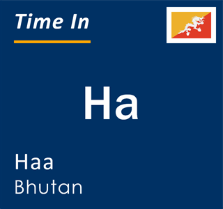 Current time in Ha, Haa, Bhutan