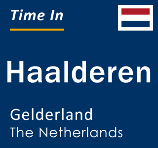 Current local time in Haalderen, Gelderland, The Netherlands