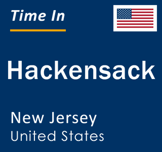 Current local time in Hackensack, New Jersey, United States