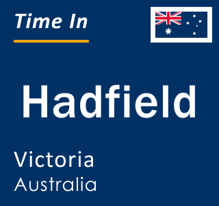 Current local time in Hadfield, Victoria, Australia