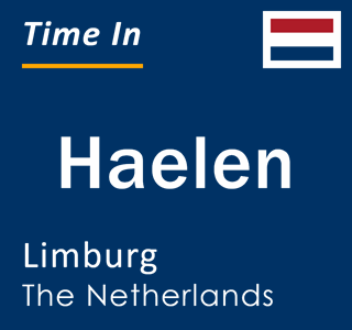 Current local time in Haelen, Limburg, The Netherlands
